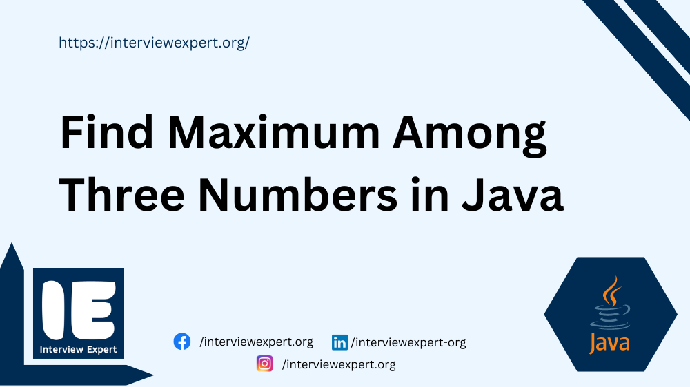 Find Maximum among three numbers in java