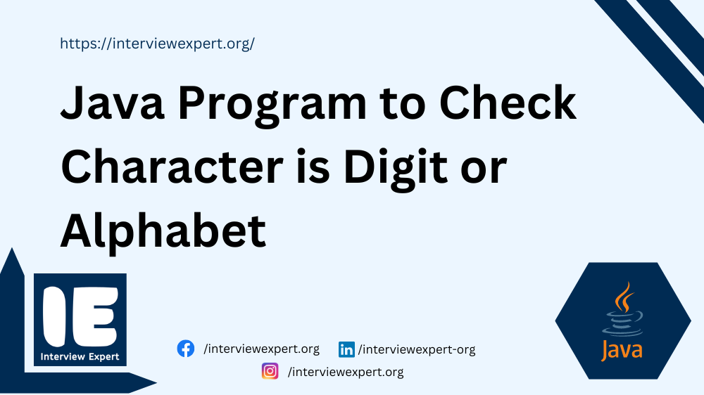 Java Program to Check Character is Digit or Alphabet