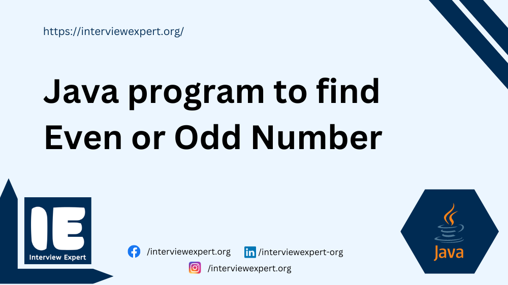 Java program to find Even or Odd Number