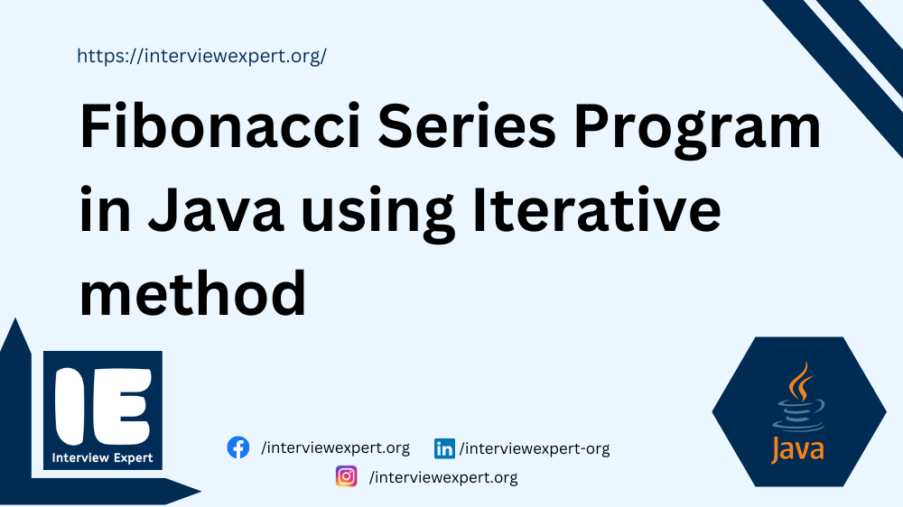 Fibonacci Series Program in Java using Iterative method