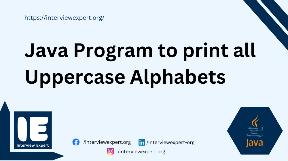 Java Program to print all Uppercase Alphabets