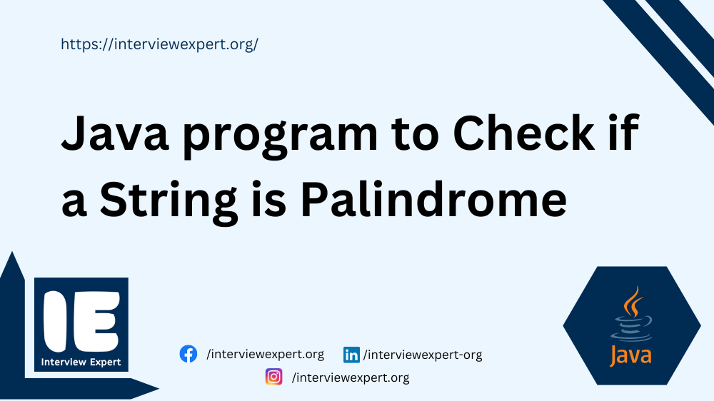 Java program to Check if a String is Palindrome